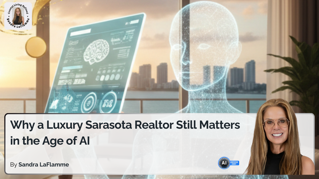 Luxury Sarasota Realtor Uses AI to Give Buyers a Smarter Edge