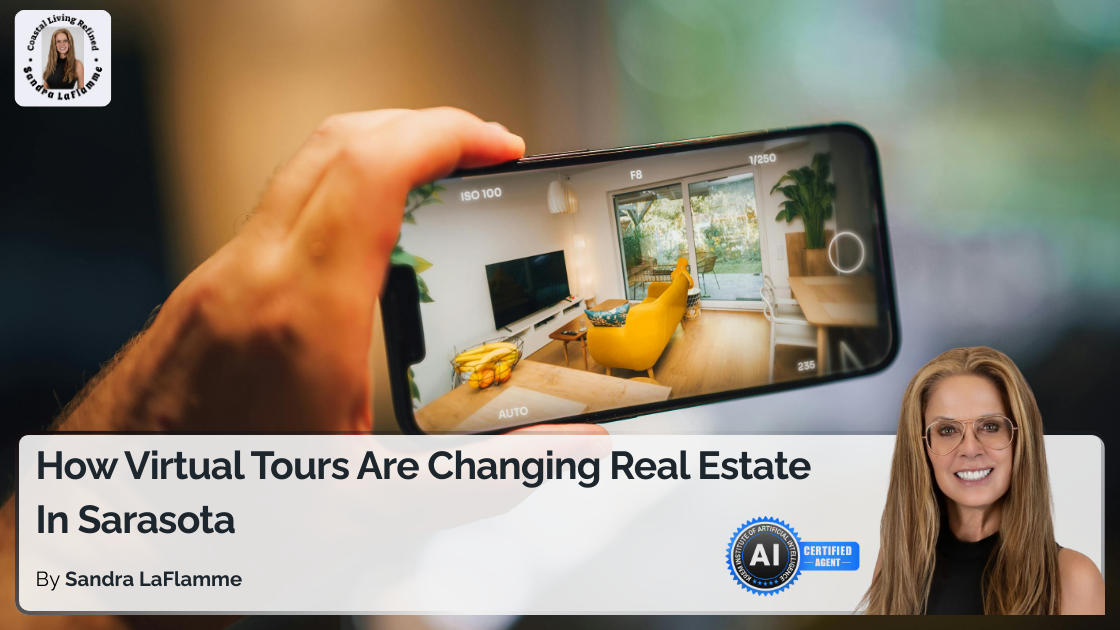 Virtual Home Tours Sarasota | How Technology Is Changing Real Estate