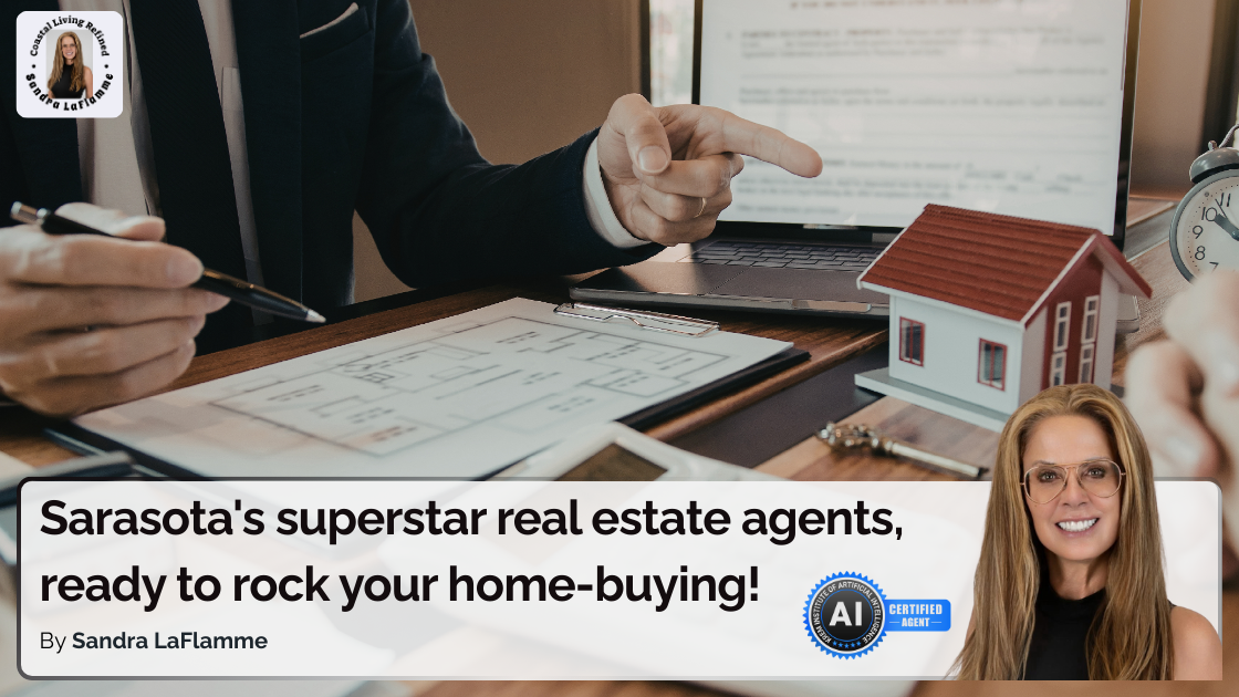 Sarasota Buyer’s Agent Services | How Top-Rated Agents Protect Homebuyers