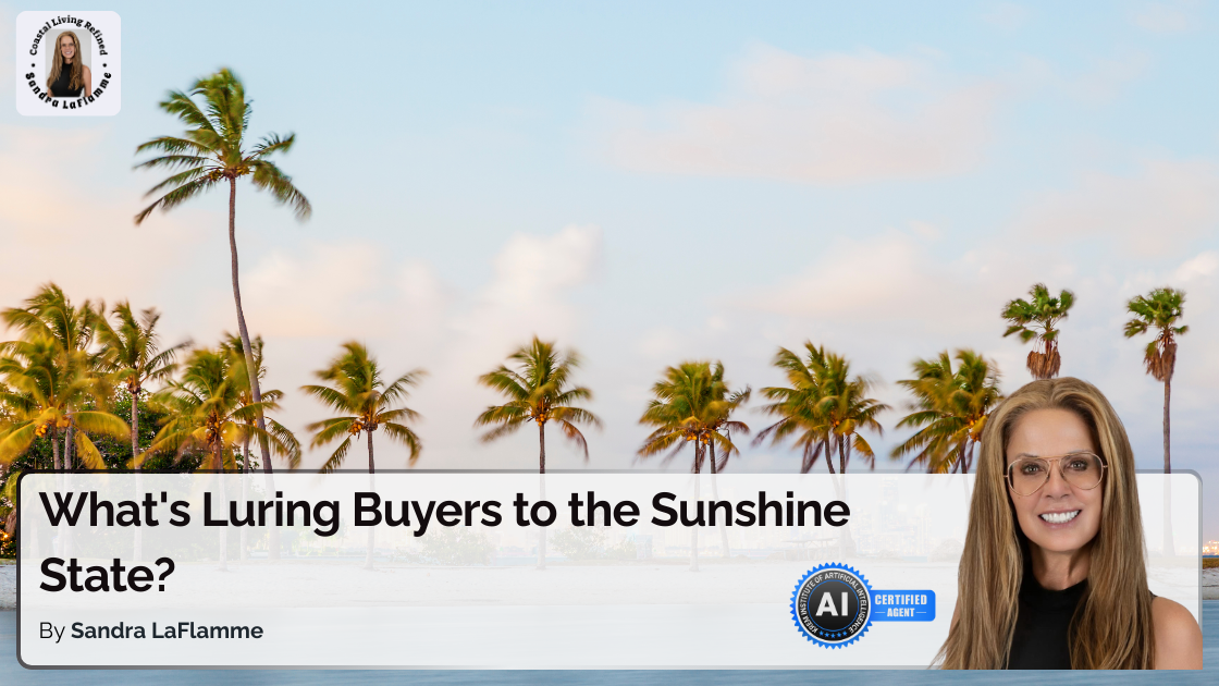 Florida Homebuyers Guide | Why Buyers Keep Moving to Florida